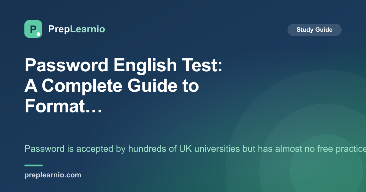 Password English Test: A Complete Guide to Format, Scoring and Prep ...