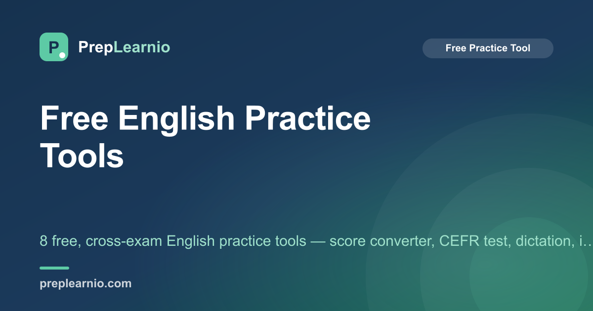 Free English Practice Tools · PrepLearnio